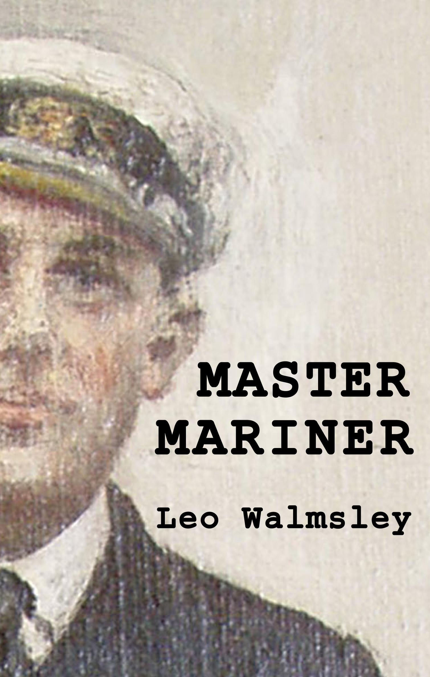 Master Mariner by Leo Walmsley